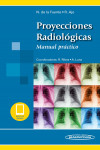 Proyecciones Radiológicas. Manual práctico + ebook | 9788491105503 | Portada