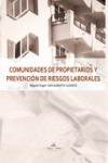 Comunidades de propietarios y prevención de riesgos laborales | 9788499837437 | Portada