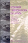 ECOGRAFIA Y REPRODUCCION EN LA VACA | 9788497507752 | Portada