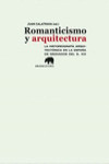 ROMANTICISMO Y ARQUITECTURA | 9788415289111 | Portada