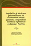 Regulación de los riesgos psicosociales en los ambientes de trabajo: panorama comparado de modelos y experiencias en Europa y América | 9788415000327 | Portada