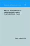 Estudio termo-magnetico de materiales con efecto magnetocalórico gigante | 9788477339908 | Portada