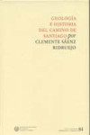 Geología e historia del Camino de Santiago | 9788438004180 | Portada