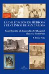 La delegación de médicos y el Clínico de San Carlos | 9788499838915 | Portada