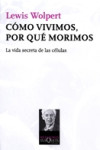 Cómo vivimos, por qué morimos | 9788483833384 | Portada