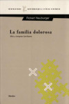 La familia dolorosa | 9788425419539 | Portada