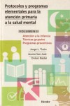 Protocolos y programas elementales para la atención primaria a la salud mental | 9788425420306 | Portada