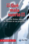 Qué mala suerte!!! | 9788478979769 | Portada
