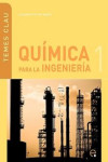 Química para la Ingeniería 1 | 9788498803334 | Portada