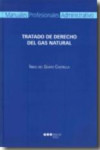TRATADO DE DERECHO DEL GAS NATURAL | 9788497688208 | Portada