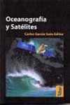 Oceanografía y satélites | 9788473602686 | Portada