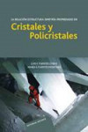 La relación estructura-simetría-propiedades en cristales y policristales | 9789686708714 | Portada