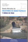 DISEÑO HIDRÁULICO DE COLECTORES DE AGUAS PLUVIALES Y OBRAS DE PASO | 9788499270845 | Portada