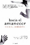 HACIA EL AMANECER | 9788432231896 | Portada