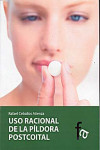 USO RACIONAL DE LA PILDORA POSTCOITAL | 9788498918205 | Portada