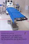 PREVENCION DE RIESGOS LABORALES DEL PERSONAL DE ENFERMERIA EN QUIROFANO | 9788498910711 | Portada