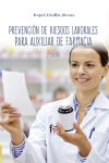 PREVENCIÓN DE RIESGOS LABORALES PARA AUXILIAR DE FARMACIA | 9788413011547 | Portada