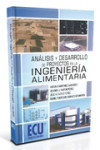 Análisis y desarrollo de proyectos en la ingeniería alimentaria | 9788499482392 | Portada