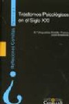 TRASTORNOS PSICOLOGICOS EN EL SIGLO XXI | 9788484682394 | Portada