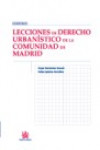 Lecciones de Derecho Urbanístico de la Comunidad de Madrid | 9788490042885 | Portada