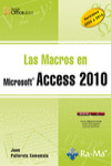 LAS MACROS EN ACCESS 2010 | 9788499641157 | Portada