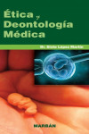 Ética y Deontología Médica | 9788471018045 | Portada