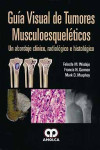 GUIA VISUAL DE TUMORES MUSCULOESQUELETICOS | 9789587550450 | Portada