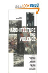 Architecture and Violence | 9788492861736 | Portada