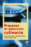 PROCESOS DE ELABORACION CULINARIA | 9788497567664 | Portada