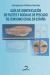 Guía de identificación de filetes y rodajas de pescado de consumo usual en España | 9788499690308 | Portada