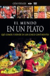 EL MUNDO EN UN PLATO | 9788403511149 | Portada