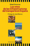 Los retos de las infraestructuras del transporte en España | 9788499402826 | Portada
