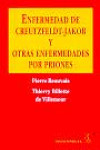 Enfermedad de Creutzfeldt-Jakob y otras enfermedades por priones | 9788420009513 | Portada