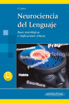 Neurociencia del Lenguaje. Bases neurológicas e implicaciones clínicas + ebook | 9788491105411 | Portada