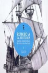 RUMBO A LA HISTORIA | 9788493940409 | Portada