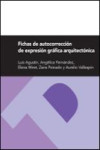 FICHAS DE AUTOCORRECCIÓN DE EXPRESIÓN GRÁFICA ARQUITECTÓNICA | 9788415031420 | Portada