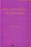 Fisica Biologica Veterinaria | 9789502317861 | Portada