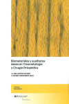 Biomateriales y sustitutos óseos en Traumatología y Cirugía Ortopédica | 9788498283532 | Portada