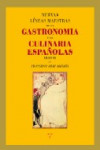 NUEVAS LINEAS MAESTRAS DE LA GASTRONOMIA Y LA CULINARIA ESPAÑOLAS (SIGLO XX) | 9788497046039 | Portada