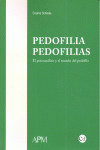 PEDOFILIA. PEDOFILIAS | 9788493757687 | Portada