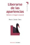 Liberarse de las apariencias | 9788436825664 | Portada