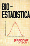 Bioestadística. Los métodos estadísticos para la valoración de experimentos biológicos | 9788420000626 | Portada