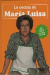 LA COCINA DE MARIA LUISA | 9788493845742 | Portada