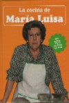 LA COCINA DE MARIA LUISA | 9788493845742 | Portada