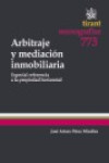 Arbitraje y Mediación Inmobiliaria | 9788490045343 | Portada