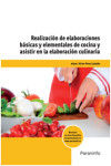 Realización de elaboraciones básicas y elementales de cocina y asistir en la elaboración culinaria | 9788428332910 | Portada