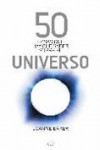 50 cosas que hay que saber sobre el universo | 9788434469808 | Portada