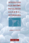 Introducción a la anatomía patológica general veterinaria | 9788420007618 | Portada