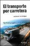 TRANSPORTE POR CARRETRA | 9788415340010 | Portada