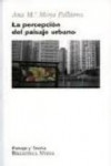 La percepción del paisaje urbano | 9788499401966 | Portada